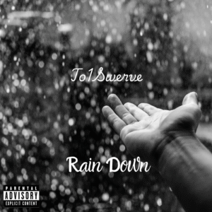 To1Swerve performing Rain Down, a powerful hip-hop and soul track blending faith, resilience, and raw storytelling.